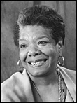 Image of
Maya Angelou